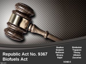 Republic Act No 9367 Biofuels Act Quetua Quijano