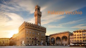 Palazzo Vecchio Construction began in 1299 Located in