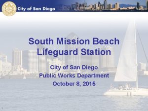 South Mission Beach Lifeguard Station City of San