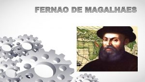 Biografia Nome Ferno De Magalhes Data de nascimento