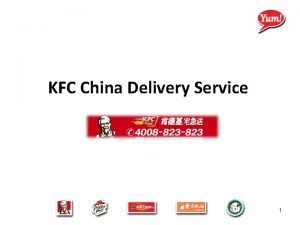 KFC China Delivery Service 1 Delivery Demand is