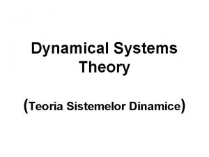 Dynamical Systems Theory Teoria Sistemelor Dinamice Netwon Galilei