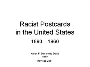 Racist Postcards in the United States 1890 1960