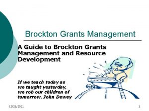 Brockton Grants Management A Guide to Brockton Grants