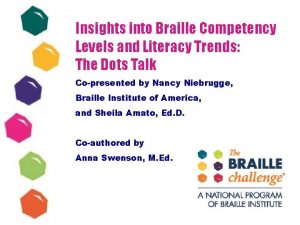 Insights into Braille Competency Levels and Literacy Trends