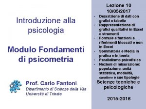 Lezione 10 10052017 Introduzione alla psicologia Modulo Fondamenti