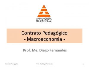 Contrato Pedaggico Macroeconomia Prof Me Diego Fernandes Contrato