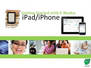 Getting Started with EBooks i Padi Phone How