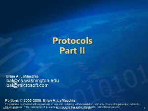 Protocols Part II Brian A La Macchia balcs