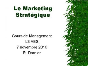 Le Marketing Stratgique Cours de Management L 3