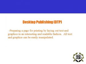 Desktop Publishing DTP Preparing a page for printing
