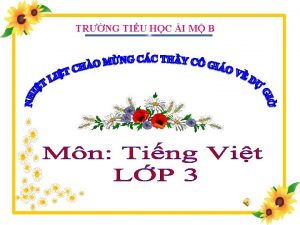 TRNG TIU HC I M B Ting Vit