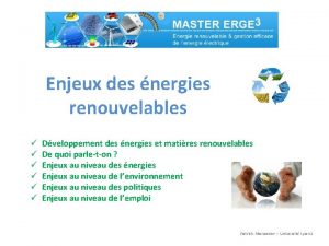 Enjeux des nergies renouvelables Dveloppement des nergies et