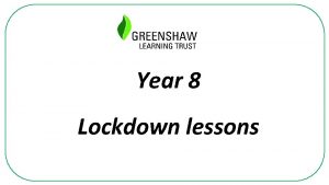 Year 8 Lockdown lessons Finding the nth term