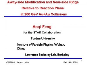 Awayside Modification and Nearside Ridge Relative to Reaction