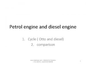 Petrol engine and diesel engine 1 Cycle Otto