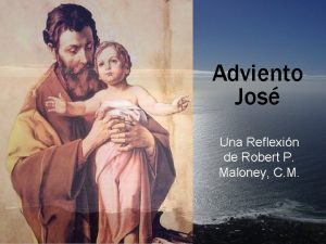 Adviento Jos Una Reflexin de Robert P Maloney