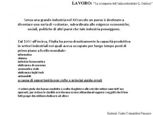 LAVORO La scomparsa dellitalia industriale L Gallino Senza