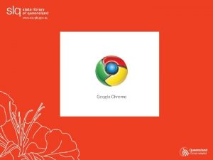 Introduction of Chrome Google Chrome was announced by