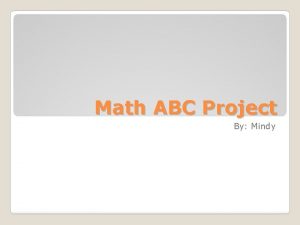 Math ABC Project By Mindy A Adjacent Hypotenuse