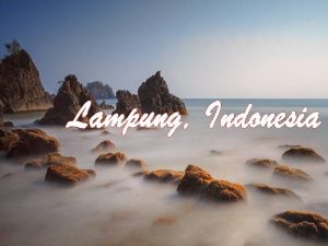 Lampung es una provincia de Indonesia situada en
