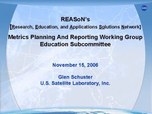 REASo Ns Research Education and Applications Solutions Network