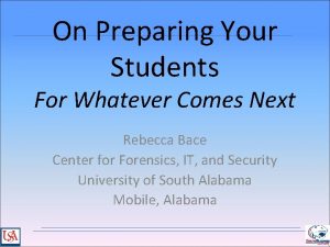 On Preparing Your Students For Whatever Comes Next