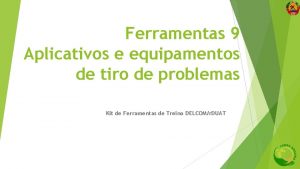 Ferramentas 9 Aplicativos e equipamentos de tiro de