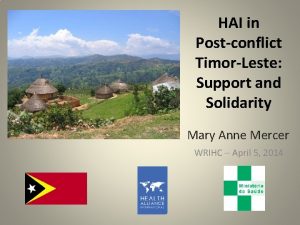 HAI in Postconflict TimorLeste Support and Solidarity Mary