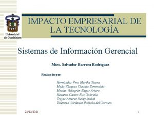 IMPACTO EMPRESARIAL DE LA TECNOLOGA Sistemas de Informacin