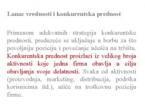 Lanac vrednosti i konkurentska prednost Primenom adekvatnih strategija