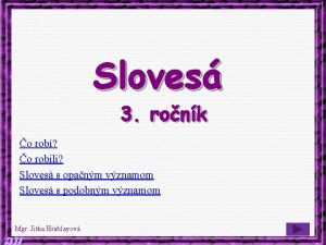 Sloves 3 ronk o rob o robili Sloves