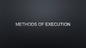 METHODS OF EXECUTION ELECTROCUTION PRISONER IS STRAPPED TO