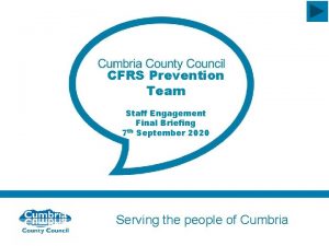 CFRS Prevention Team Staff Engagement Final Briefing 7