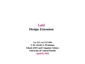 Lab 2 Design Extension Cop 4331 and EEL