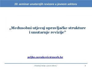 10 seminar unutarnjih revizora u javnom sektoru Meusobni