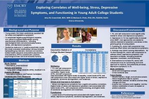 Exploring Correlates of Wellbeing Stress Depressive Symptoms and