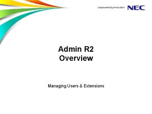 Admin R 2 Overview Managing Users Extensions Admin
