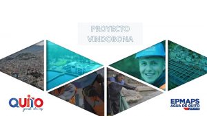 PROYECTO VINDOBONA GESTIONES PROYECTO VINDOBONA ACTIVIDADES REALIZADAS POR