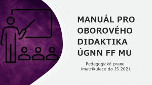 MANUL PRO OBOROVHO DIDAKTIKA GNN FF MU Pedagogick