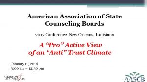 American Association of State Counseling Boards 2017 Conference