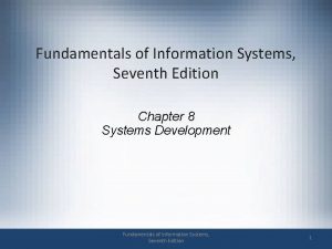 Fundamentals of Information Systems Seventh Edition Chapter 8