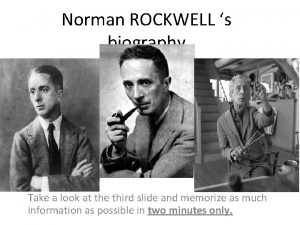 Norman ROCKWELL s biography Take a look at