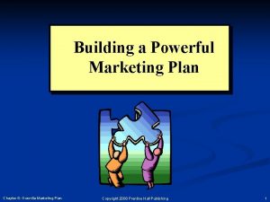 Building a Powerful Marketing Plan Chapter 8 Guerrilla