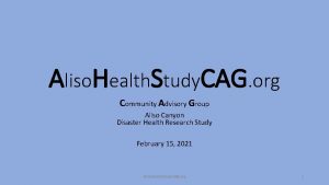 Aliso Health Study CAG org Community Advisory Group