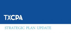 STRATEGIC PLAN UPDATE GOAL 1 GOVERNANCE GOAL ONE