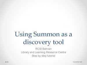Using Summon as a discovery tool RCSI Bahrain