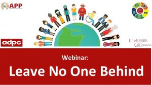 Webinar Leave No One Behind Presenter Mr Ejaz