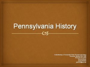 Pennsylvania History Understanding a Communitys Past Pennsylvania History