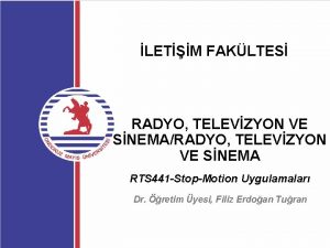 LETM FAKLTES RADYO TELEVZYON VE SNEMARADYO TELEVZYON VE